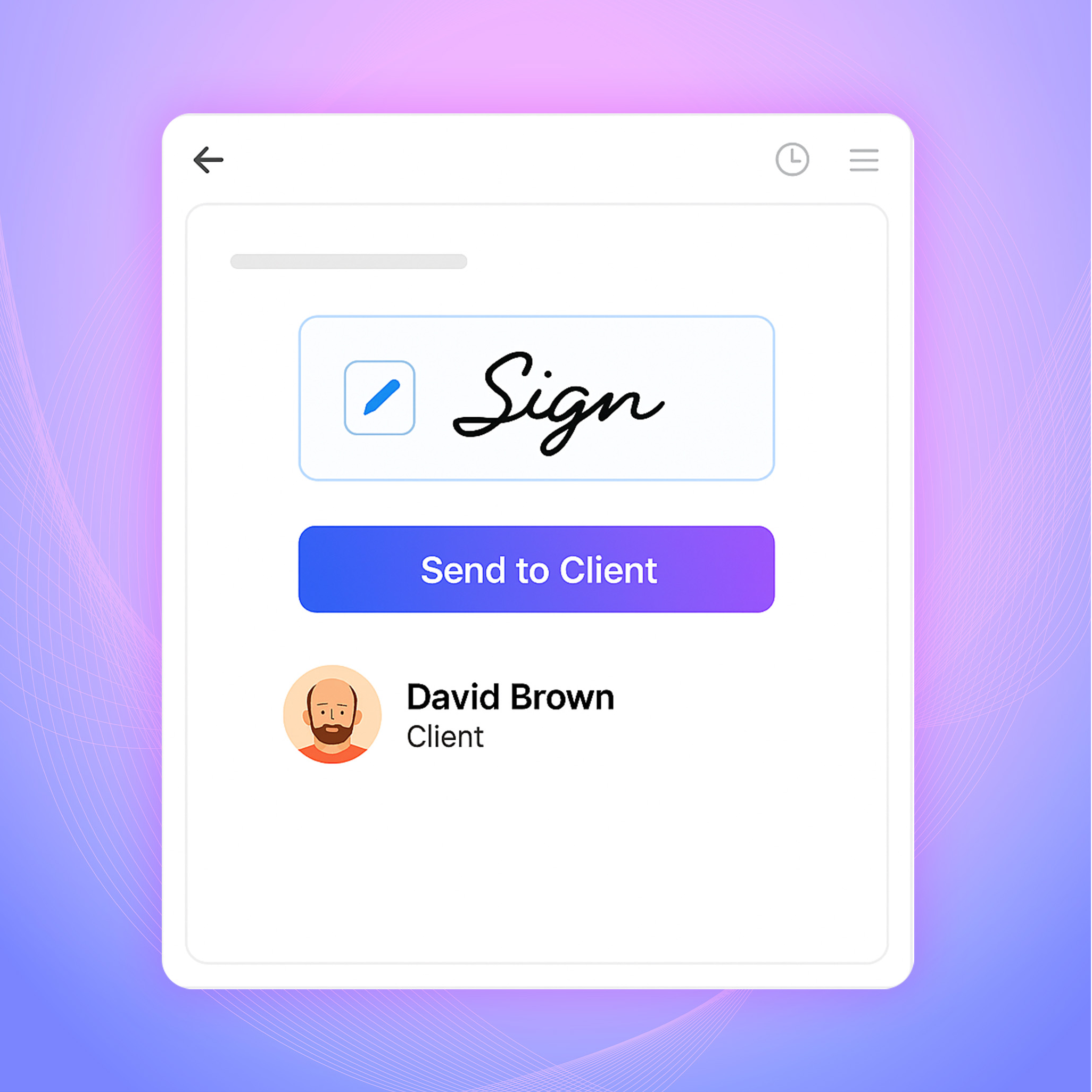 Sign the document electronically and send it to the client